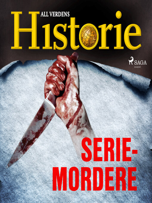 Title details for Seriemordere by All Verdens Historie - Available